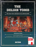 The Delian Tomb - Start Here Adventure for Draw Steel - PDF