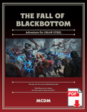 The Fall of Blackbottom - Adventure for Draw Steel - PDF
