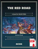 The Red Road - Quest for Draw Steel - PDF