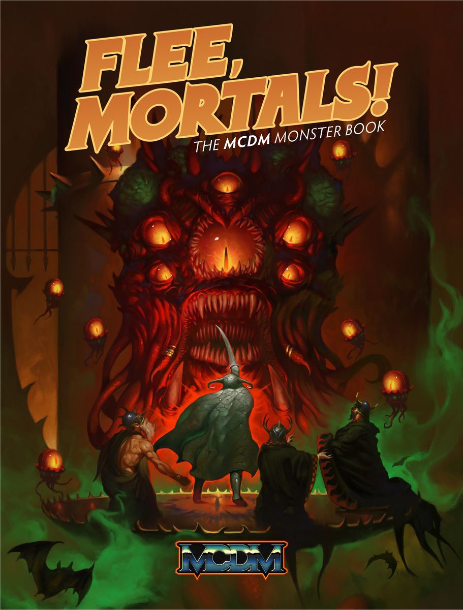 Flee, Mortals! The MCDM Monster Book - Hardcover + PDF